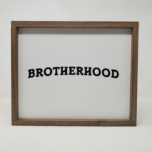 Brotherhood Sign - Small Batch Soaps